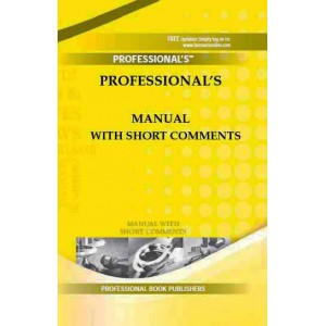 Professional's Arms & Explosives Laws Manual With Short Comments [HB]